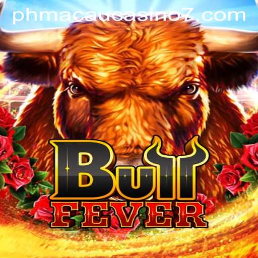 BullFever: A Thrilling Game Experience at PH Macau Casino