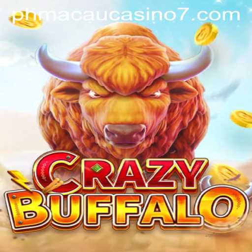 Exploring the Thrills of CRAZYBUFFALO at PH Macau Casino