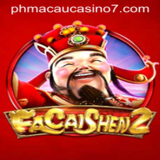 FaCaiShen2: An Intriguing Adventure in the World of PH Macau Casino