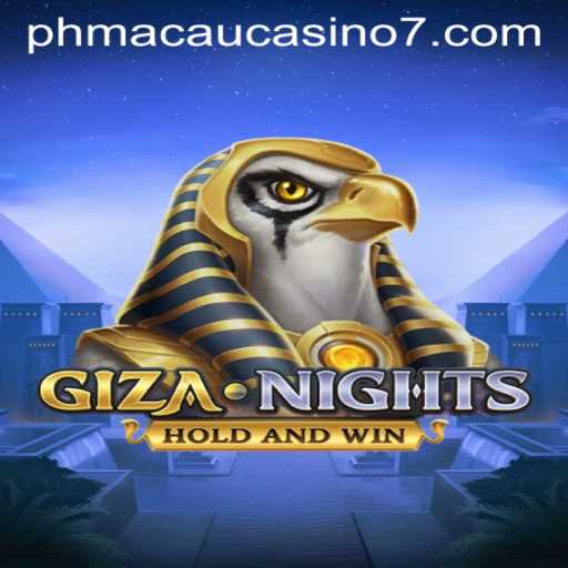 Discovering the Thrilling World of GizaNights at PH Macau Casino