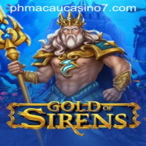 Exploring the Intriguing World of GoldofSirens at Macau's Premier PH Macau Casino