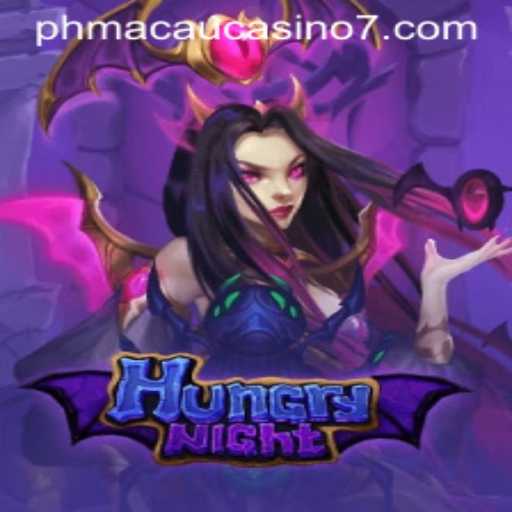 HungryNight: The Thrilling Adventure in the World of PH Macau Casino