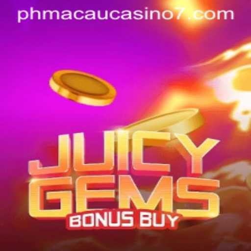 JuicyGemsBonusBuy: A Glittering Addition to PH Macau Casino Offerings