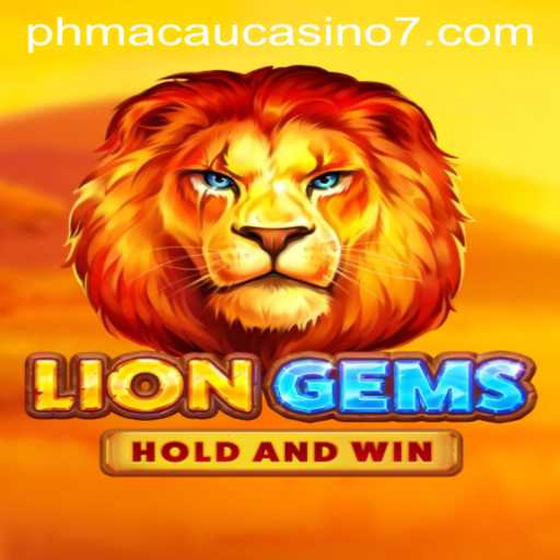 Exploring LionGems: An In-Depth Look at the Game Tied to PH Macau Casino
