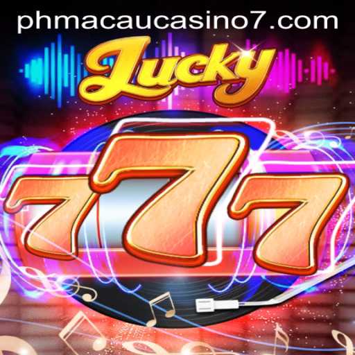 Lucky777: An Exciting Journey into the World of PH Macau Casino