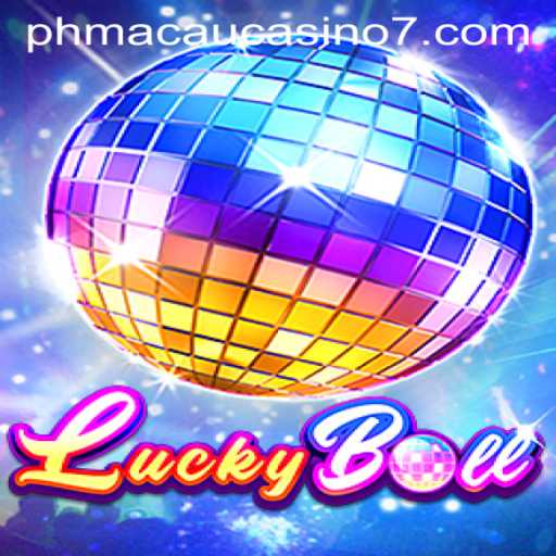 The Allure of LuckyBall at PH Macau Casino