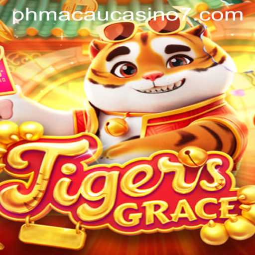 Unveiling TigersGrace: A Thrilling Adventure in the World of PH Macau Casino